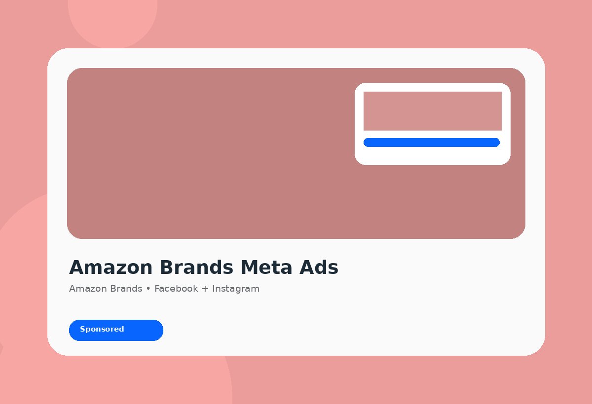 Amazon Brands Meta Ads discovery campaign visual