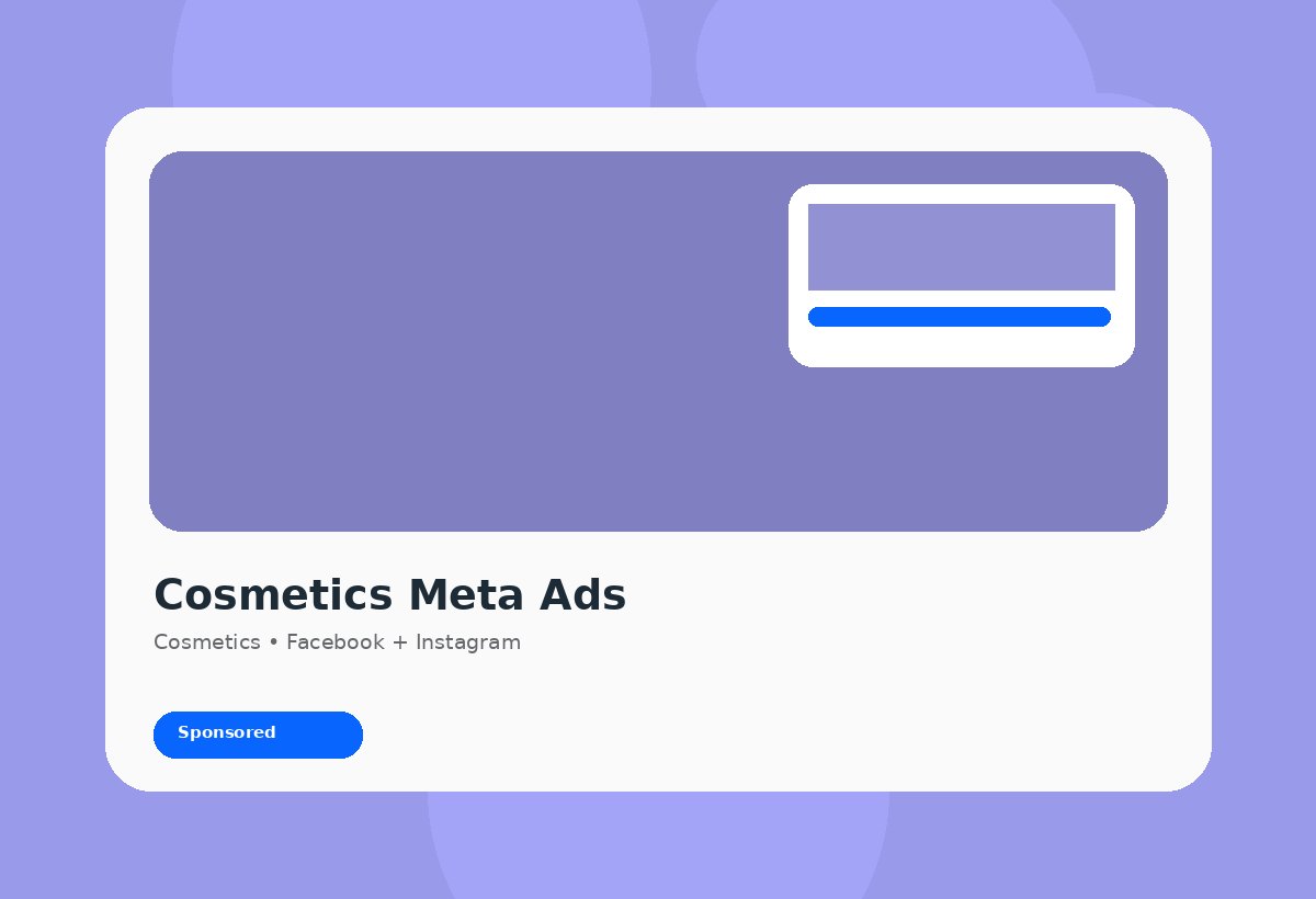 Meta Ads agency strategy for Cosmetics