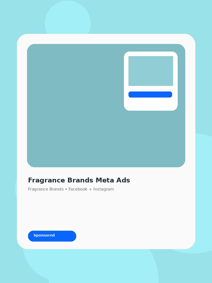 Fragrance Brands Meta ad creative preview