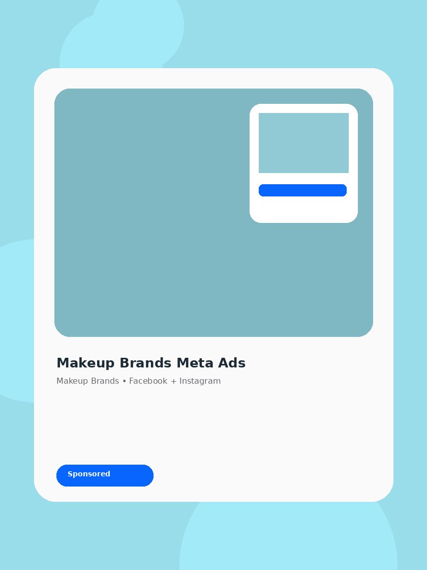 Makeup Brands Meta ad creative preview