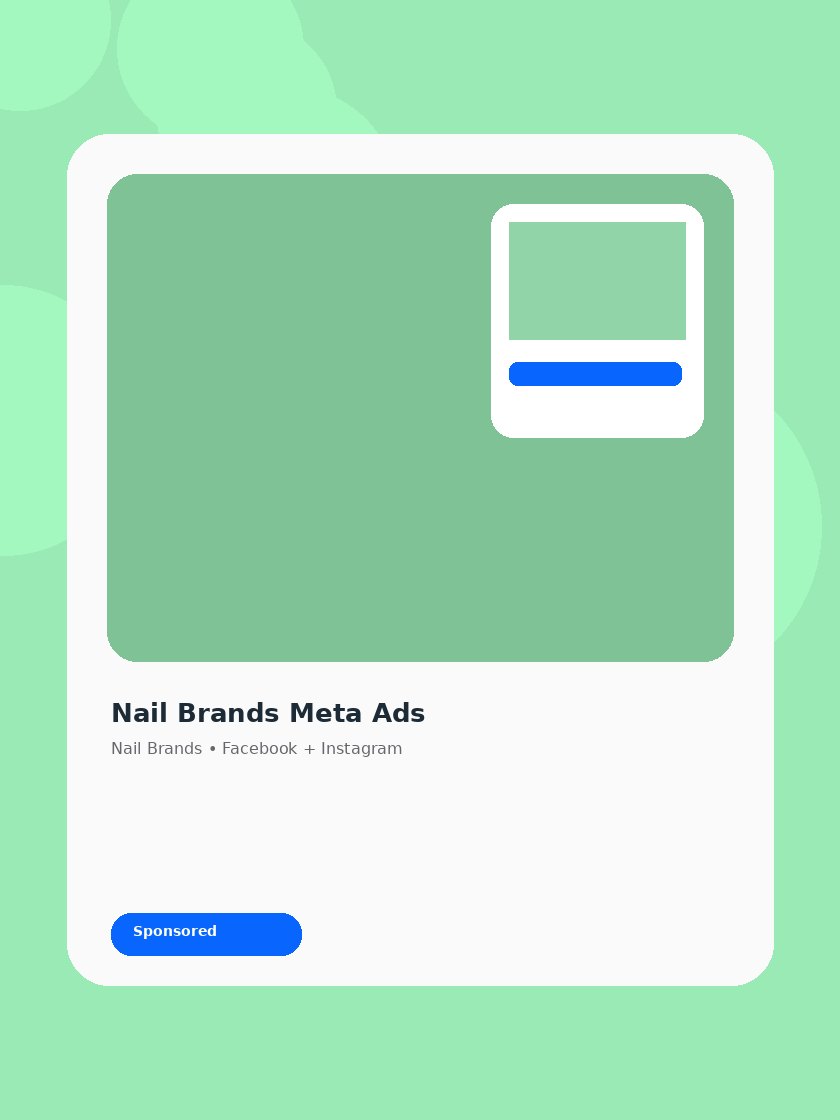 Nail Brands Meta ad creative preview