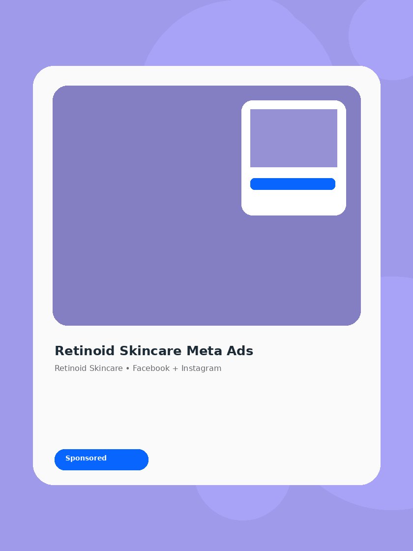 Retinoid Skincare Meta ad creative preview