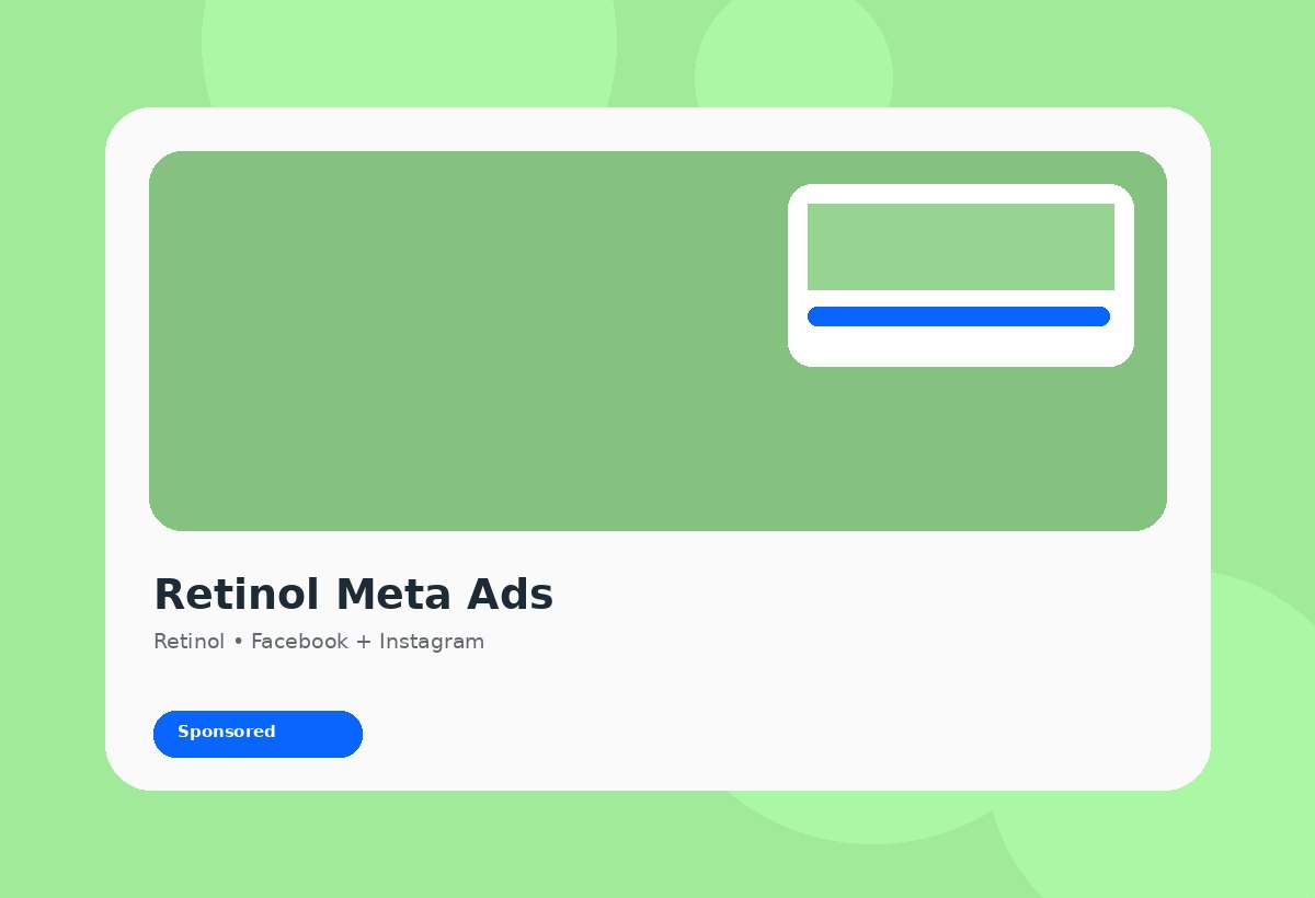 Meta Ads agency strategy for Retinol