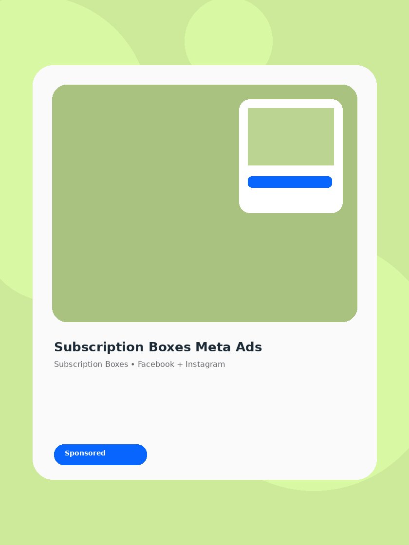 Subscription Boxes Meta ad creative preview