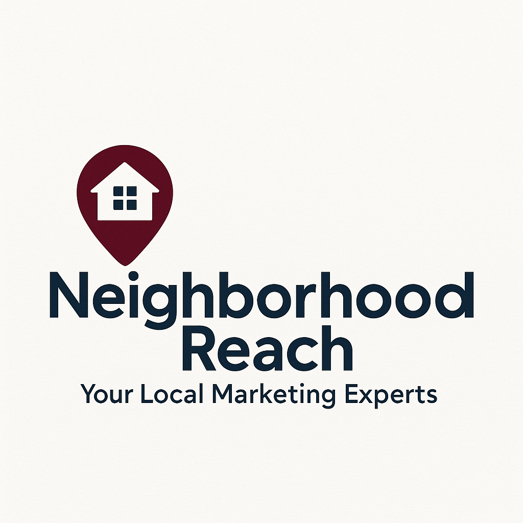 Neighborhood Reach – Your Local Marketing Experts